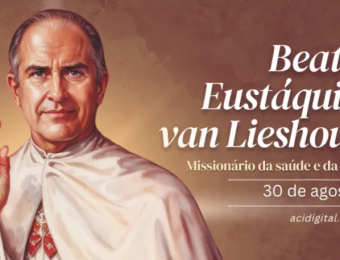 Hoje é celebrado o beato Eustáquio van Lieshout, missionário da saúde e da paz